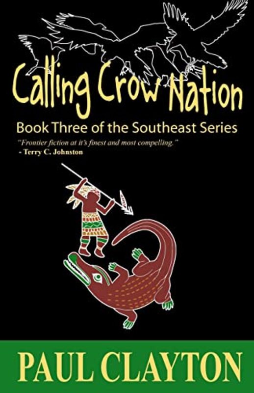 Book cover for "Calling Crow Nation" by Paul Clayton