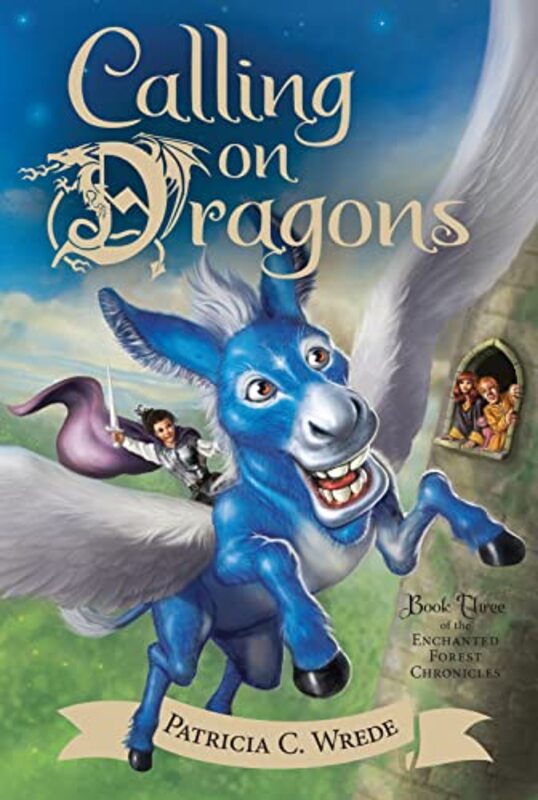 Book cover for "Calling on Dragons" by Patricia C Wrede