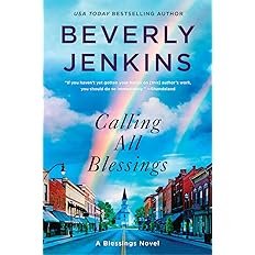 Book cover for "Calling All Blessings" by Beverly Jenkins