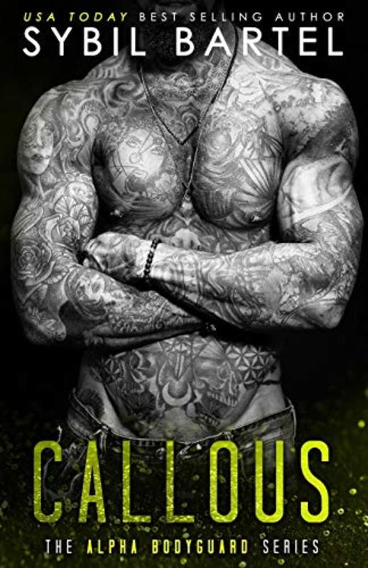 Book cover for "Callous" by Sybil Bartel