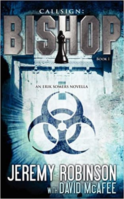 Book cover for "Callsign Bishop" by Jeremy Robinson
