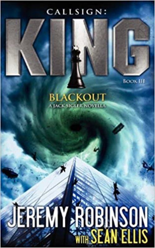Book cover for "Callsign King Blackout" by Jeremy Robinson