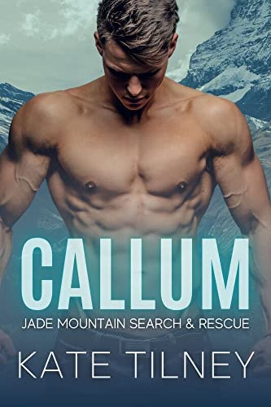Book cover for "Callum" by Kate Tilney