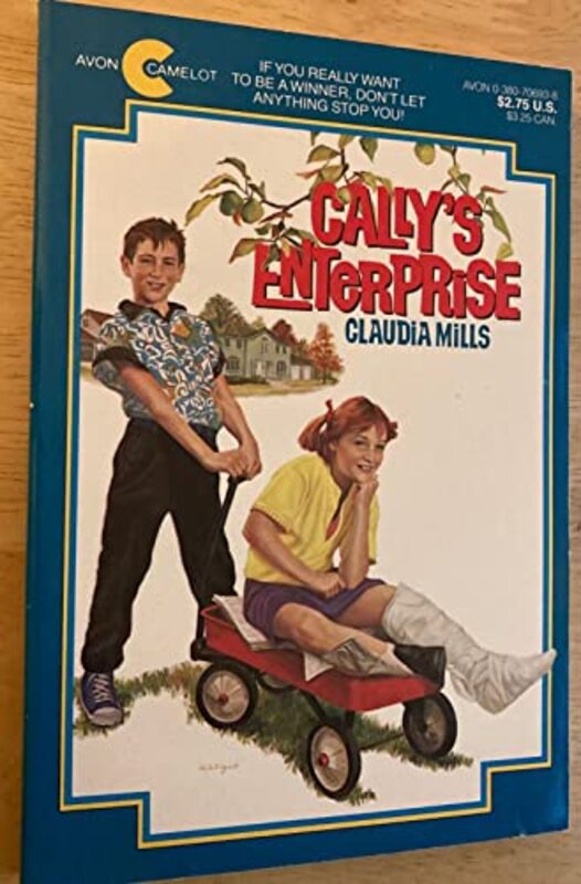 Book cover for "Cally's Enterprise" by Claudia Mills