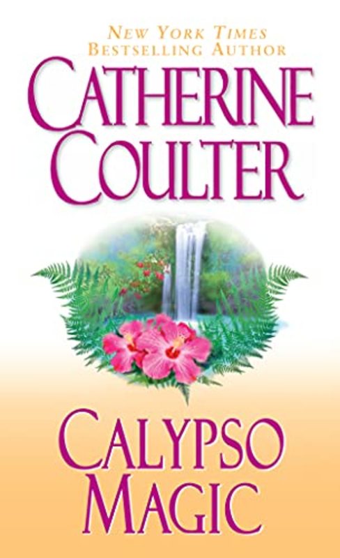 Book cover for "Calypso Magic" by Catherine Coulter