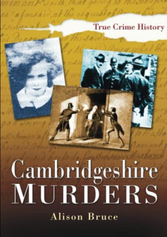 Book cover for "Cambridgeshire Murders" by Alison Bruce