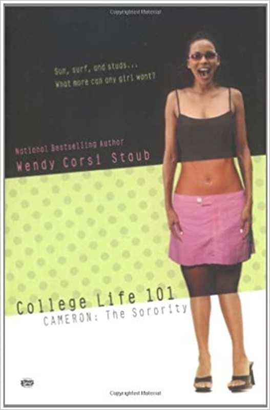 Book cover for "Cameron: The Sorority" by Wendy Corsi Staub