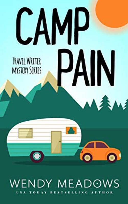 Book cover for "Camp Pain" by Wendy Meadows