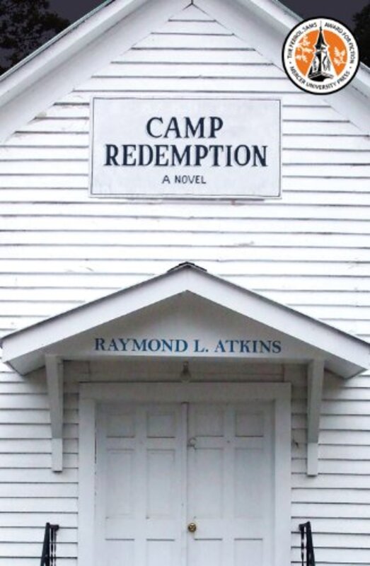 Book cover for "Camp Redemption" by Raymond L Atkins