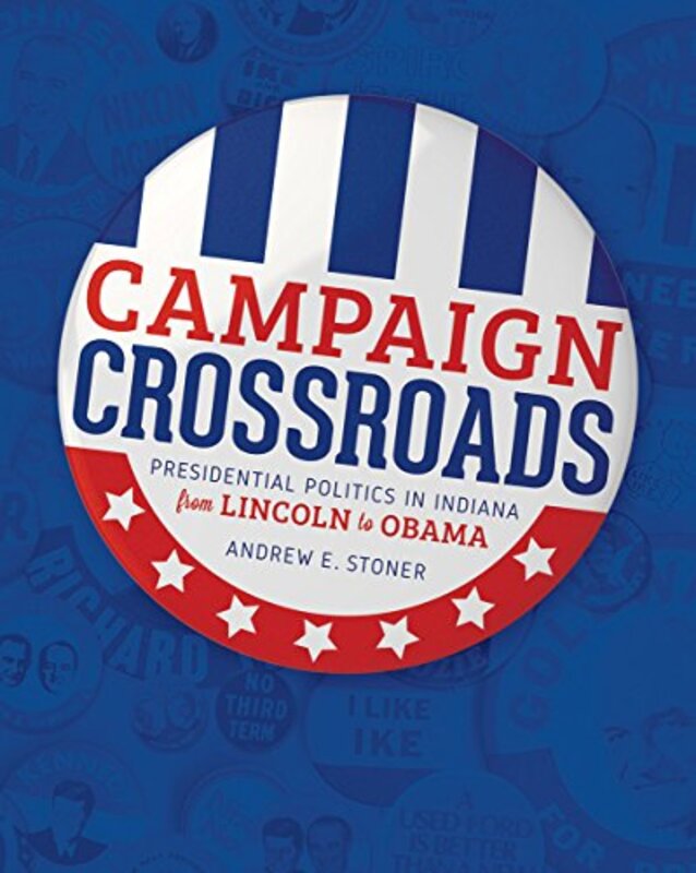 Book cover for "Campaign Crossroads" by Andrew E Stoner