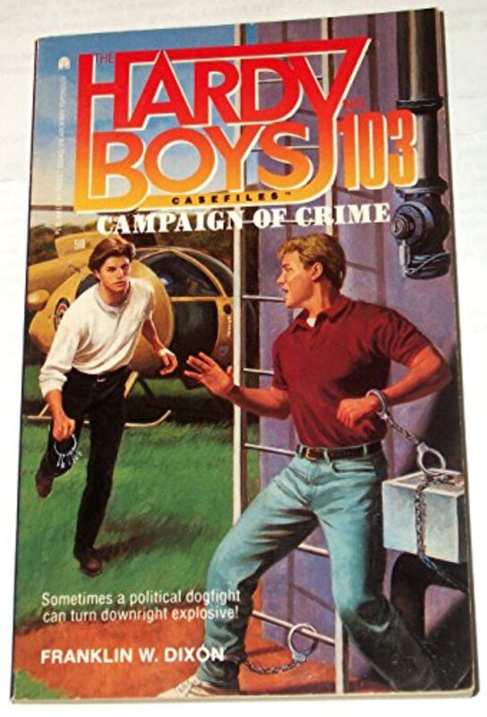 Book cover for "Campaign of Crime" by Franklin W Dixon