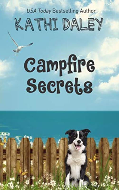 Book cover for "Campfire Secrets" by Kathi Daley