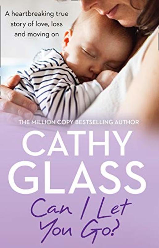 Book cover for "Can I Let You Go?" by Cathy Glass