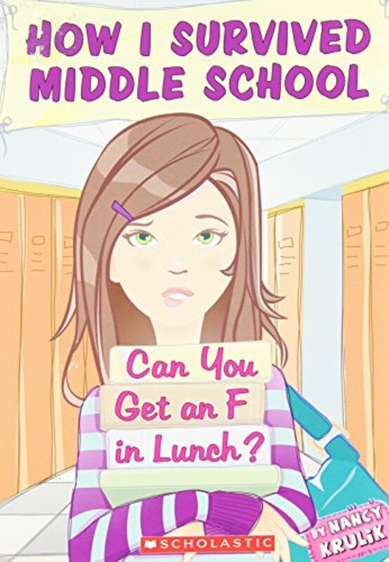 Book cover for "Can You Get An F In Lunch?" by Nancy Krulik