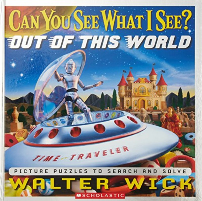 Book cover for "Out of This World" by Walter Wick