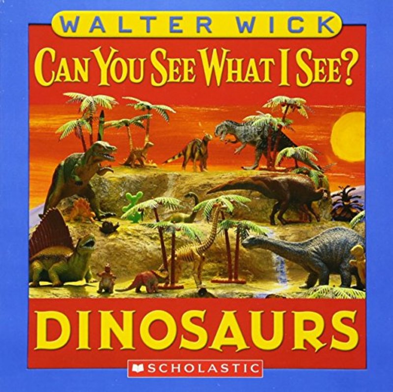 Book cover for "Dinosaurs" by Walter Wick