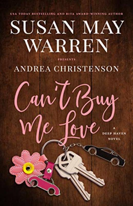 Book cover for "Can't Buy Me Love" by Susan May Warren