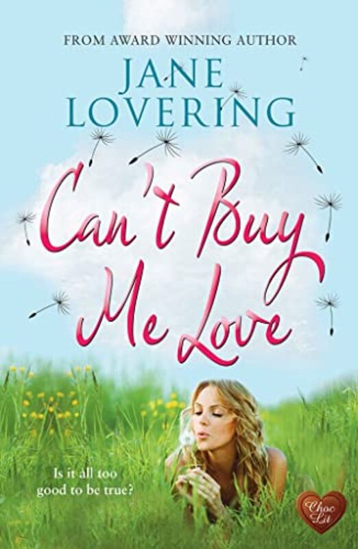 Book cover for "Can't Buy Me Love" by Jane Lovering