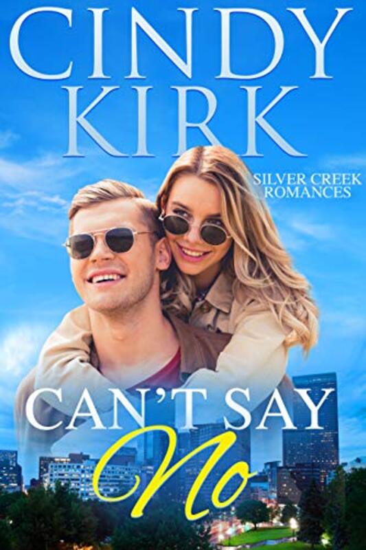 Book cover for "Can't Say No" by Cindy Kirk