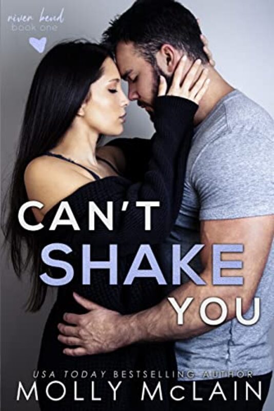 Book cover for "Can't Shake You" by Molly McLain