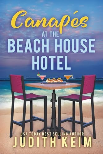 Book cover for "Canapes at The Beach House Hotel" by Judith Keim