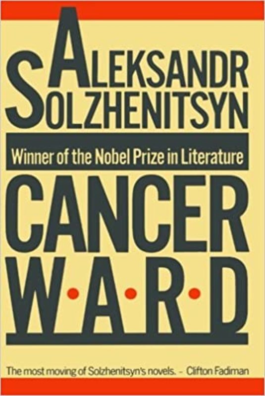 Book cover for "Cancer Ward" by Aleksandr Solzhenitsyn