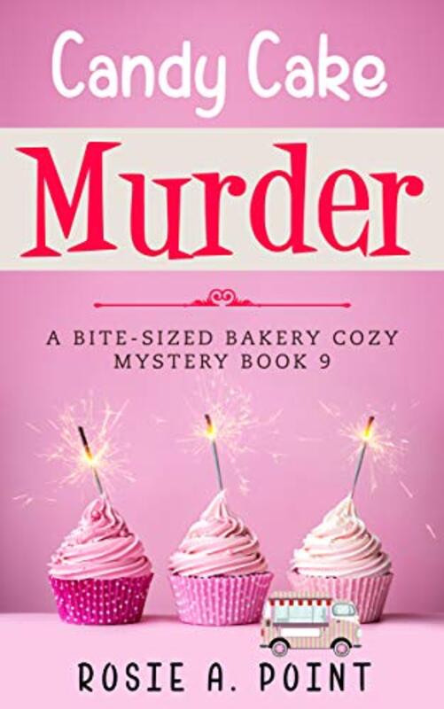 Book cover for "Candy Cake Murder" by Rosie A Point