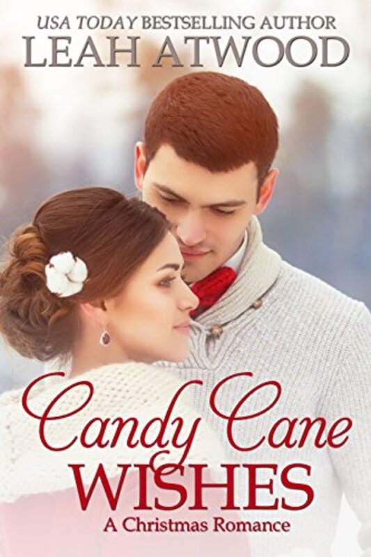 Book cover for "Candy Cane Wishes" by Leah Atwood