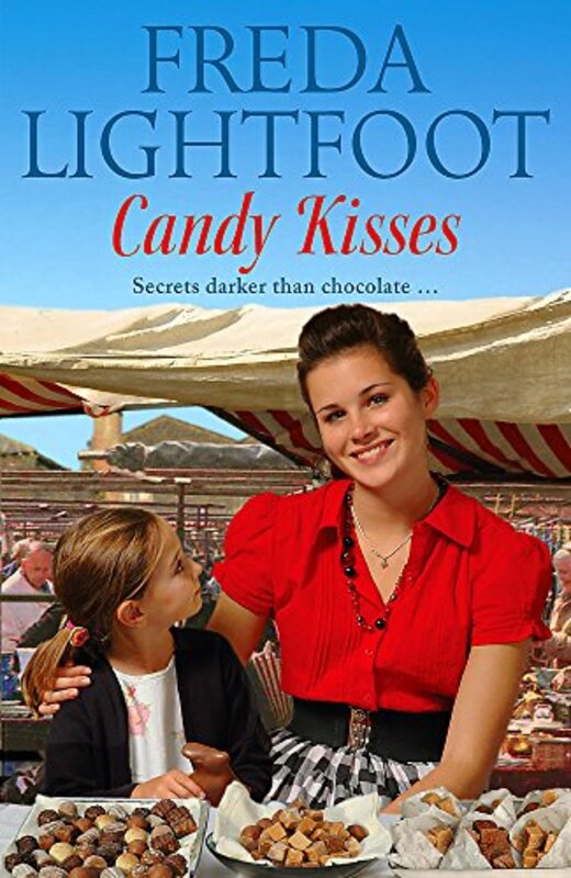 Book cover for "Candy Kisses" by Freda Lightfoot