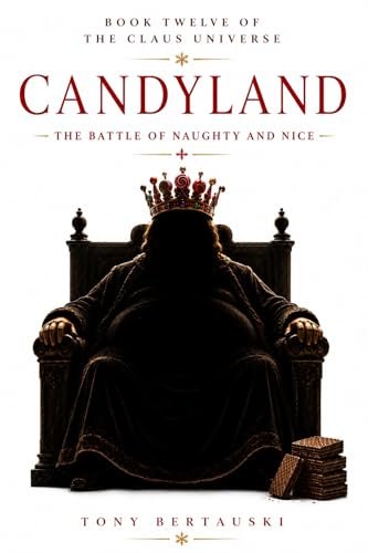 Book cover for "Candyland" by Tony Bertauski
