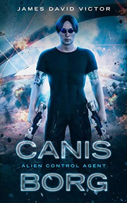 Book cover for "Canis Borg" by James David Victor