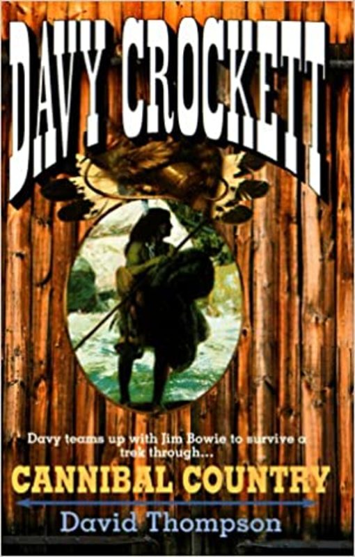 Book cover for "Cannibal Country" by David Robbins