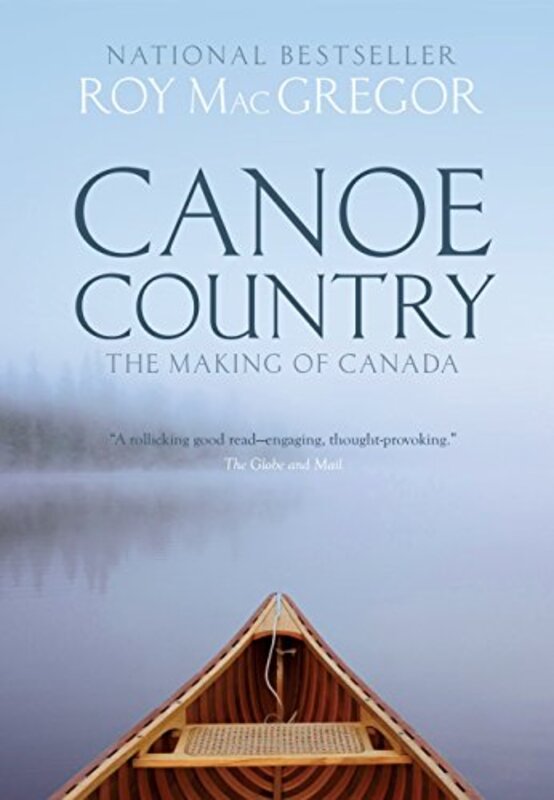 Book cover for "Canoe Country" by Roy MacGregor