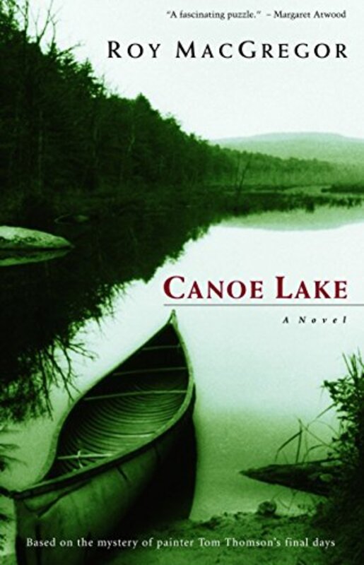 Book cover for "Canoe Lake" by Roy MacGregor