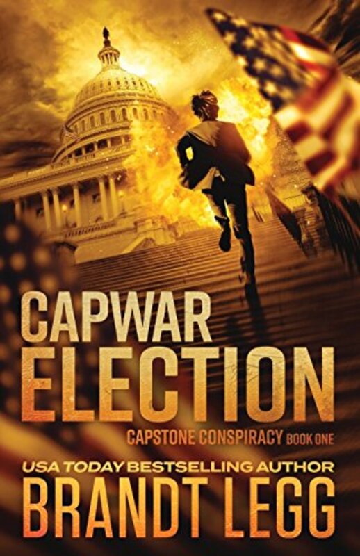 Book cover for "CapWar Election" by Brandt Legg