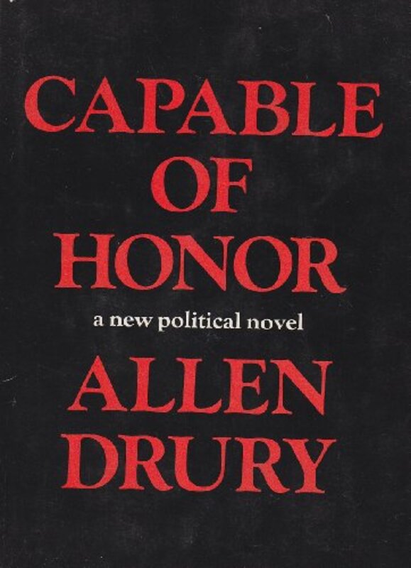 Book cover for "Capable of Honor" by Allen Drury