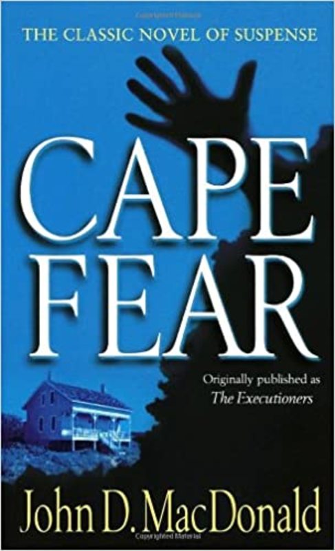 Book cover for "Cape Fear" by John D. MacDonald