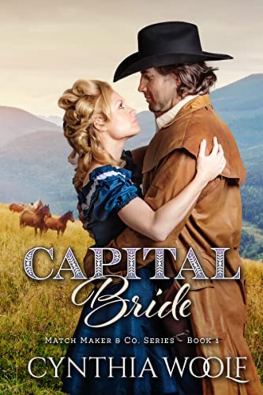 Book cover for "Capital Bride" by Cynthia Woolf