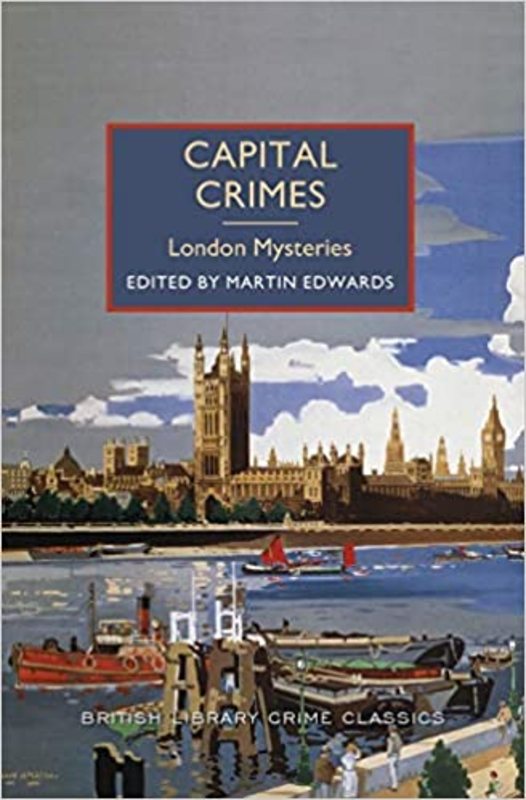 Book cover for "Capital Crimes: London Mysteries" by Various