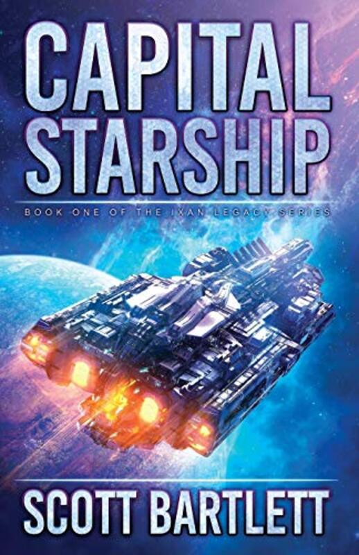 Book cover for "Capital Starship" by Scott Bartlett