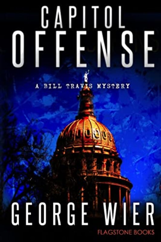 Book cover for "Capitol Offense" by George Wier