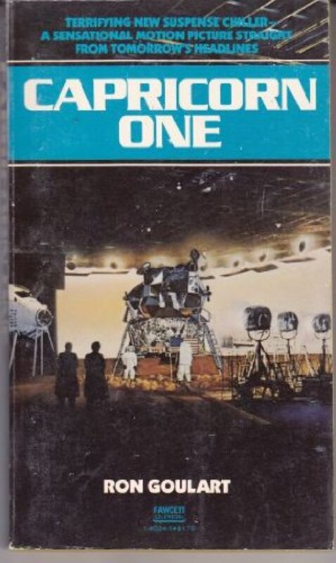 Book cover for "Capricorn One" by Ron Goulart