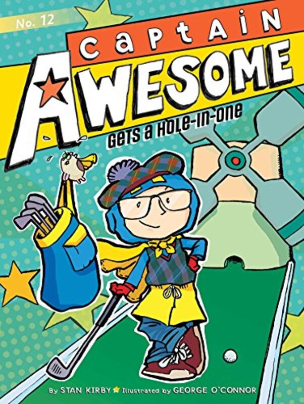 Book cover for "Captain Awesome Gets a Hole-in-One" by Stan Kirby