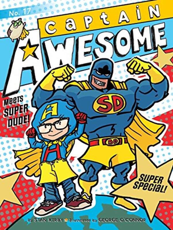 Book cover for "Captain Awesome Meets Super Dude!" by Stan Kirby