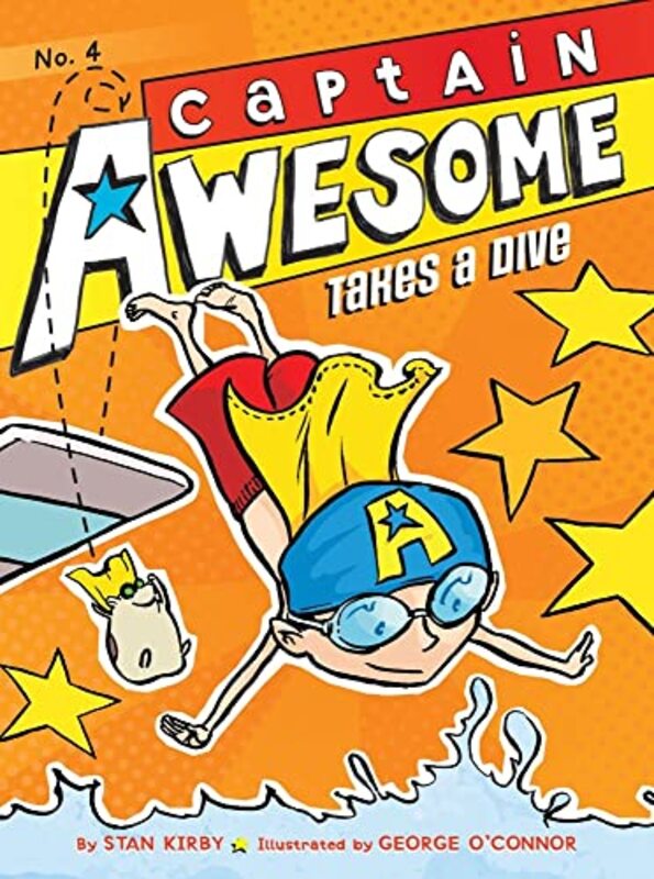 Book cover for "Captain Awesome Takes a Dive" by Stan Kirby