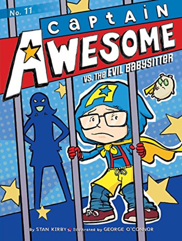 Book cover for "Captain Awesome vs. the Evil Babysitter" by Stan Kirby
