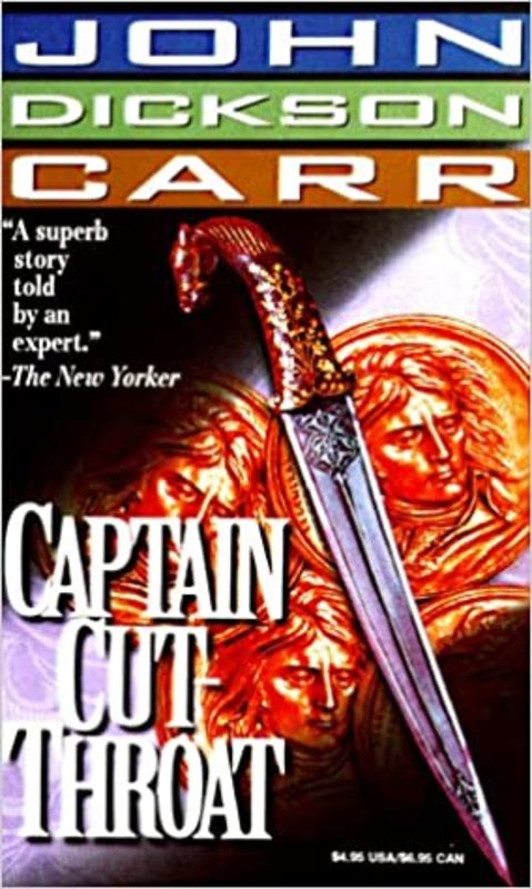 Book cover for "Captain Cut-Throat" by John Dickson Carr