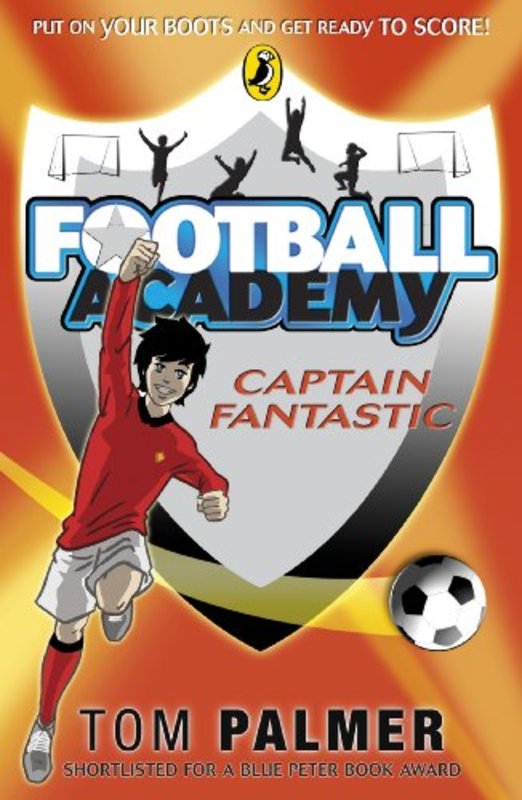 Book cover for "Captain Fantastic" by Tom Palmer
