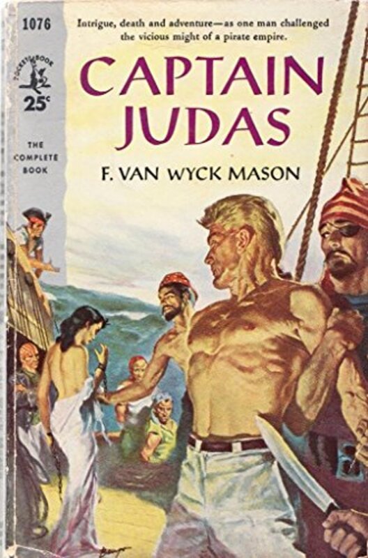 Book cover for "Captain Judas" by F Van Wyck Mason
