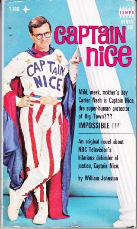 Book cover for "Captain Nice" by William Johnston
